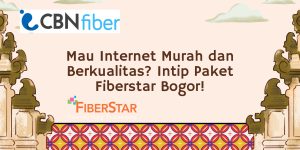 Paket Fiberstar Bogor