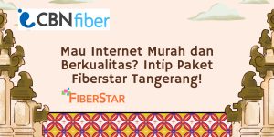 Paket Fiberstar Tangerang