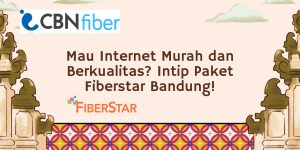 Paket Fiberstar Bandung