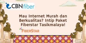 Paket Fiberstar Tasikmalaya